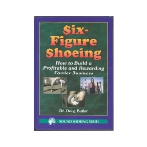 Six Figure Shoeing